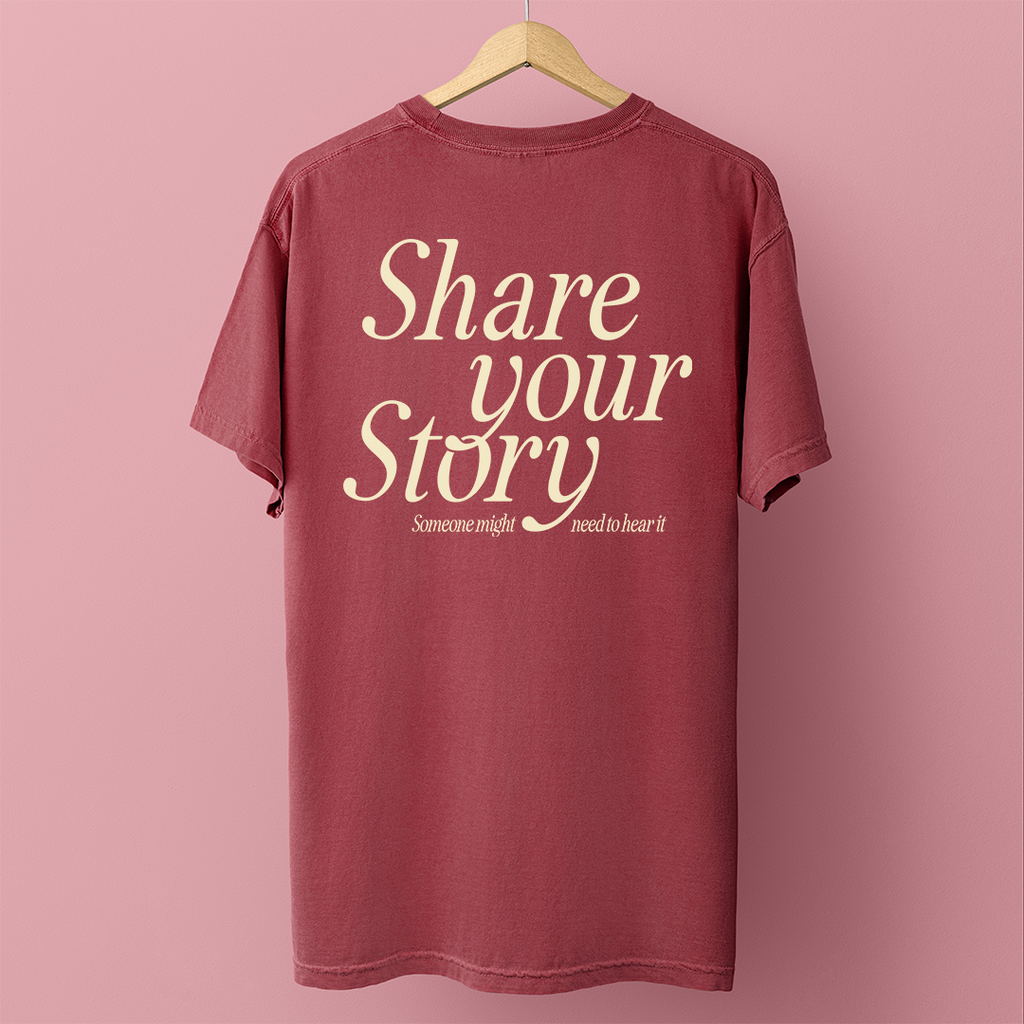 Share Your Story Comfort Colors Tee