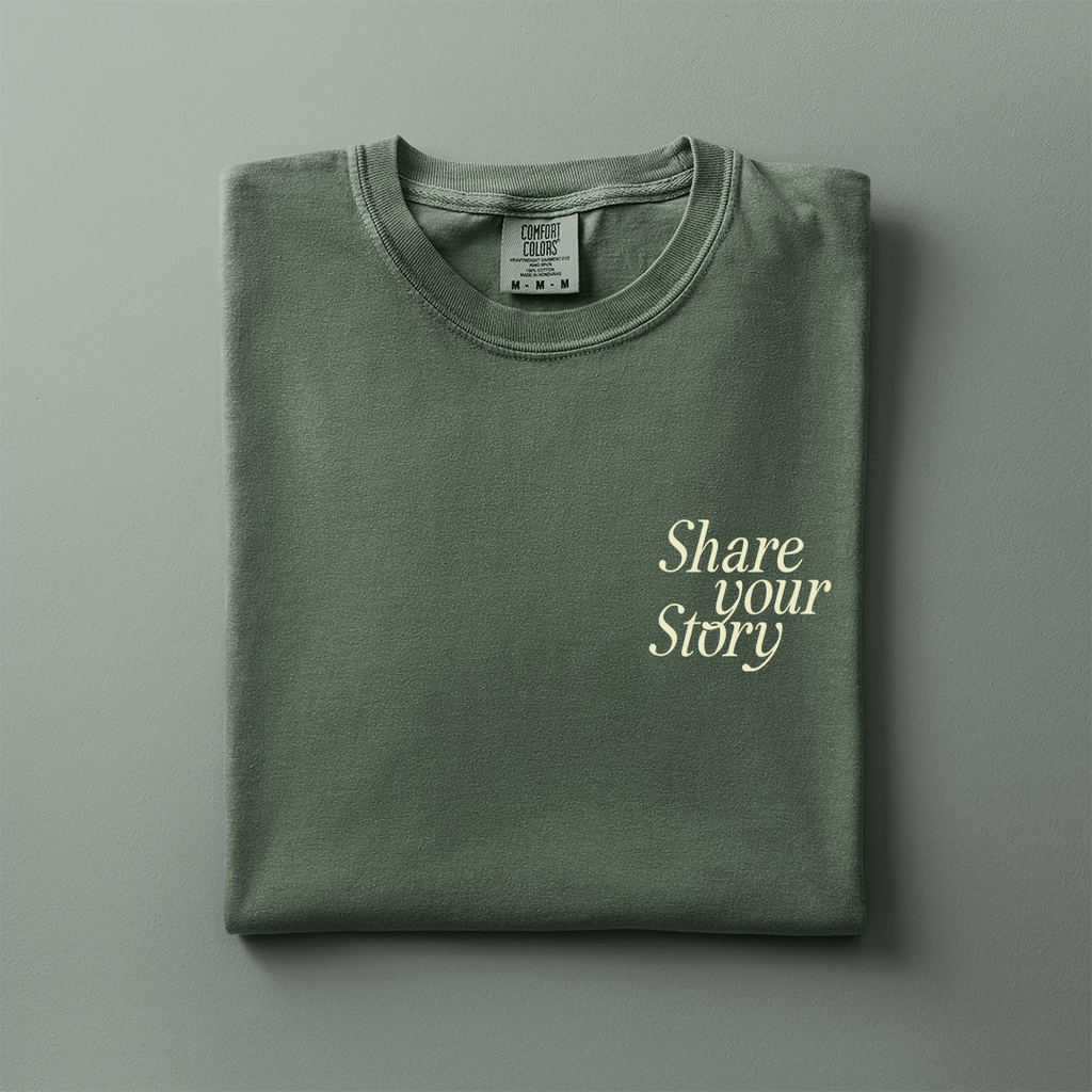 Share Your Story Comfort Colors Tee
